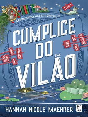 cover image of Cúmplice do Vilão